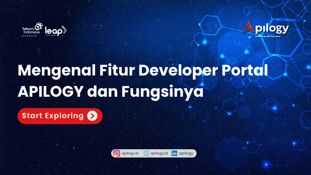 Ilustrasi : Keunggulan APILOGY Sebagai API Marketplace di Indonesia