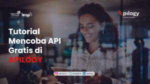 Ilustrasi: Tutorial Mencoba API gratis di APILOGY