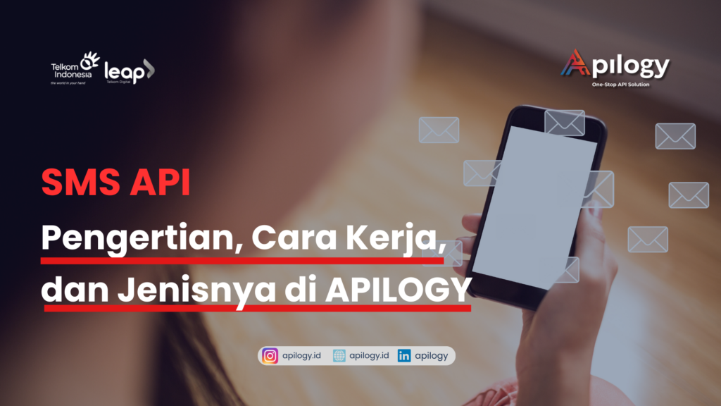 Ilustrasi SMS API: Pengertian, Cara Kerja, dan Jenisnya di APILOGY