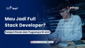 Ilustrasi : Mau Jadi Full Stack Developer? Pelajari Peran dan Tugasnya Di Sini!