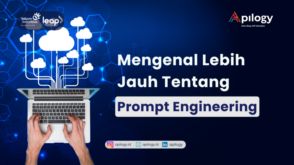 Ilustrasi: Mengenal Lebih Jauh tentang Prompt Engineering